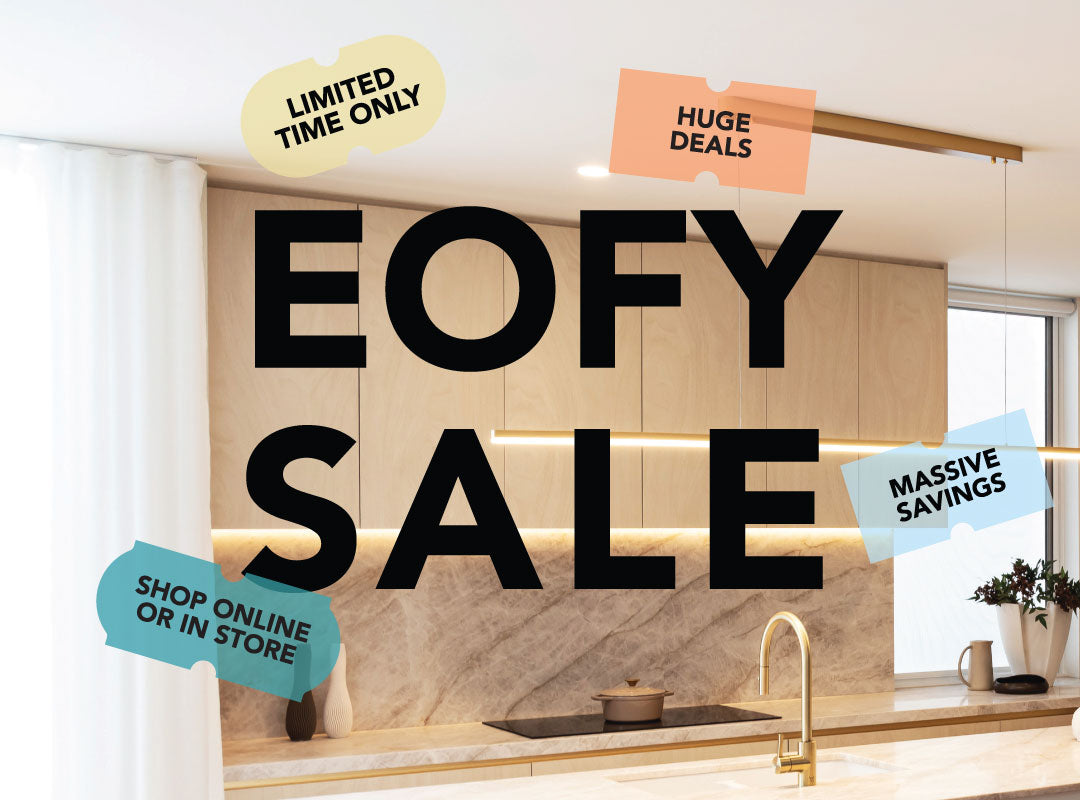 Kitchen EOFY Sale 2026
